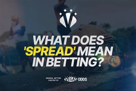 what does spread mean in betting